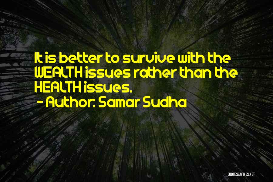 Samar Sudha Quotes 2096402