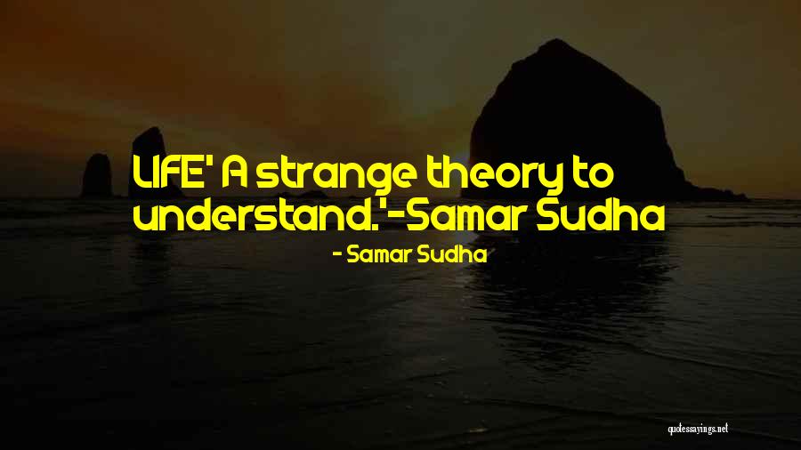 Samar Sudha Quotes 2188546 Samar Sudha Quotes 2188546