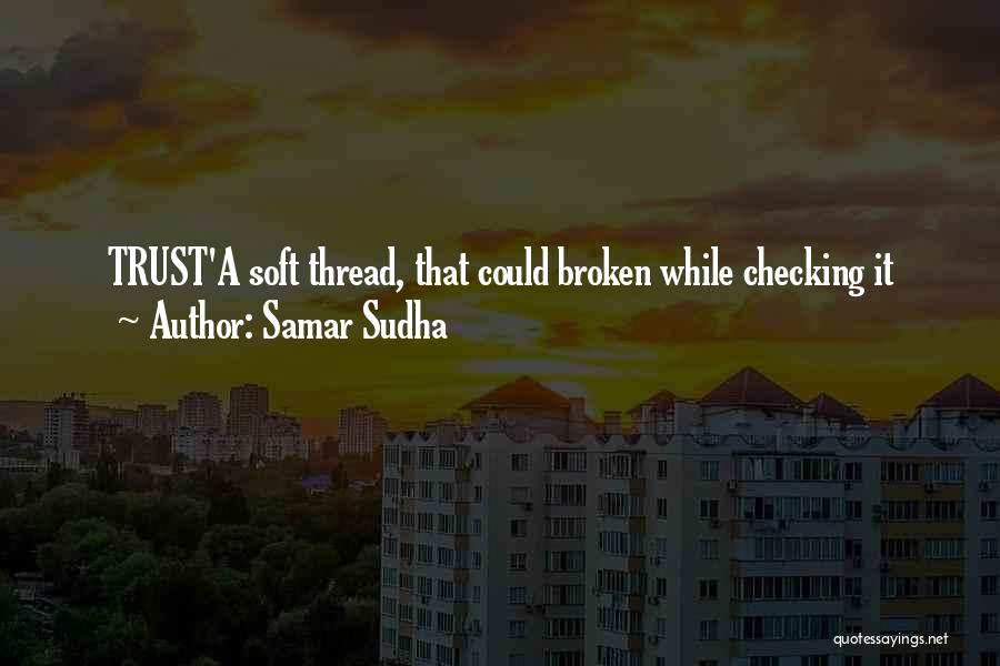 Samar Sudha Quotes 2219171