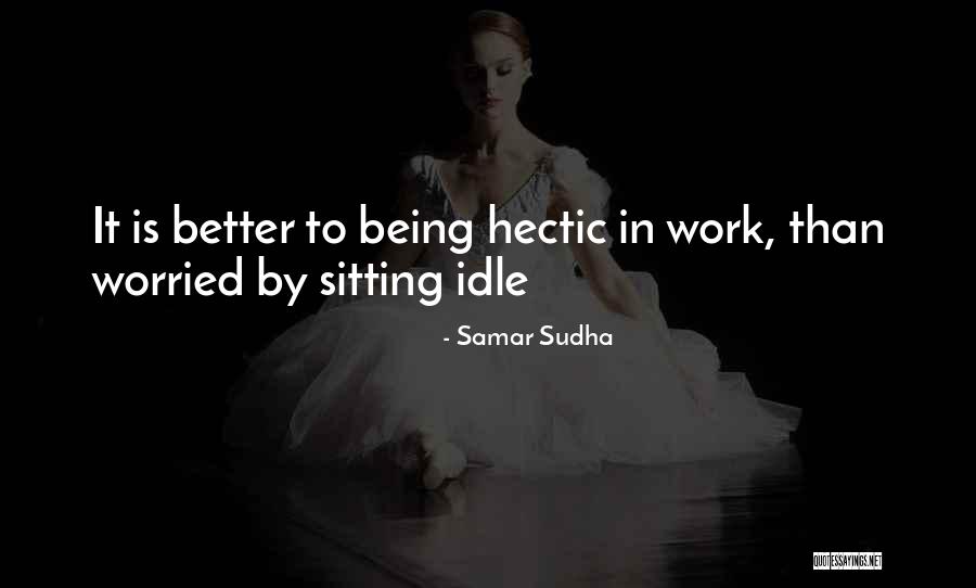 Samar Sudha Quotes 332241 Samar Sudha Quotes 332241
