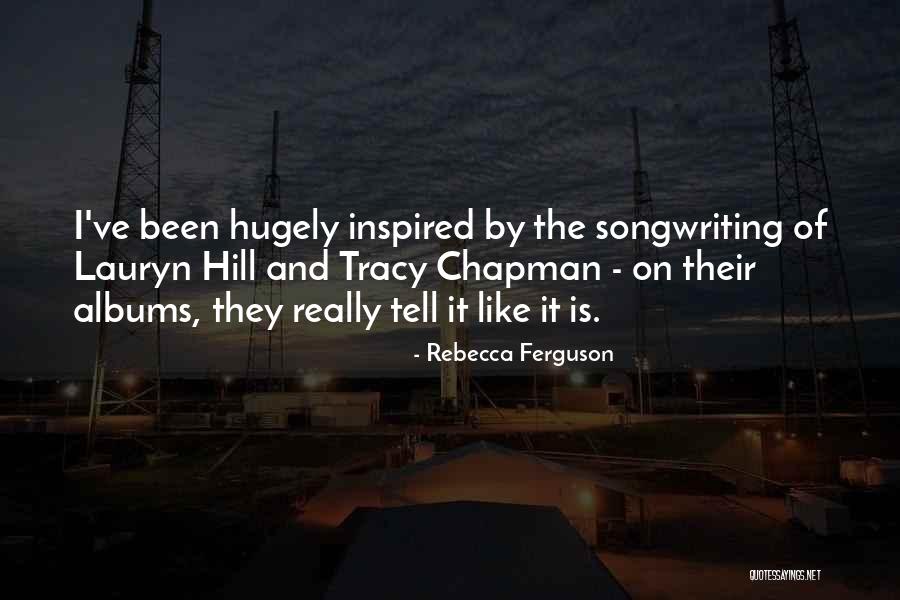 Samarah Creepy Quotes By Rebecca Ferguson Samarah Creepy Quotes By Rebecca Ferguson
