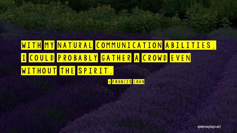 Samarakoon Duminda Quotes By Francis Chan Samarakoon Duminda Quotes By Francis Chan