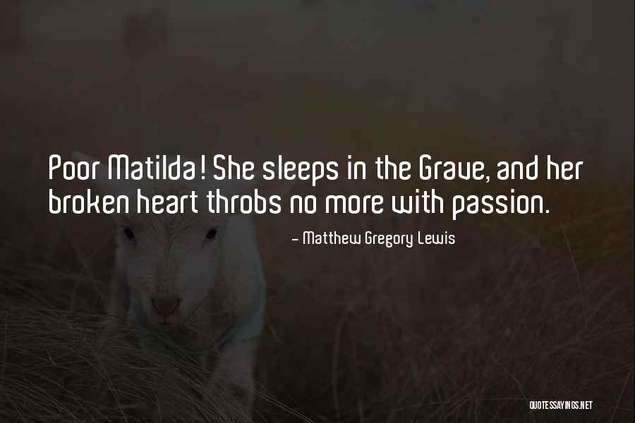 Samarakoon Tours Quotes By Matthew Gregory Lewis Samarakoon Tours Quotes By Matthew Gregory Lewis
