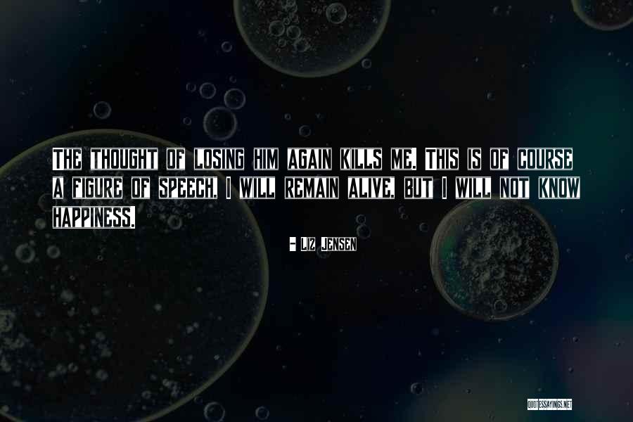Samardala Quotes By Liz Jensen Samardala Quotes By Liz Jensen