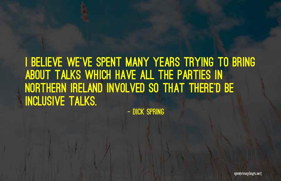 Samarga Portel Quotes By Dick Spring Samarga Portel Quotes By Dick Spring