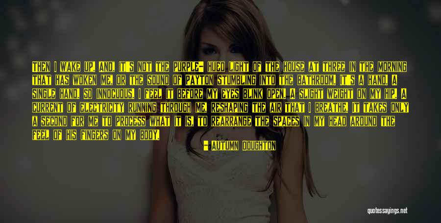 Samaris Quintana Quotes By Autumn Doughton Samaris Quintana Quotes By Autumn Doughton