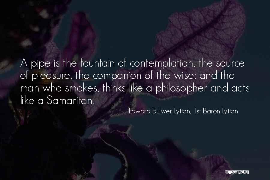 Samaritan Quotes By Edward Bulwer-Lytton, 1st Baron Lytton