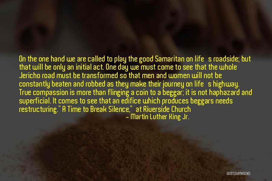 Samaritan Quotes By Martin Luther King Jr. Samaritan Quotes By Martin Luther King Jr.