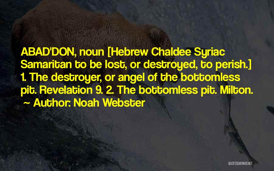 Samaritan Quotes By Noah Webster