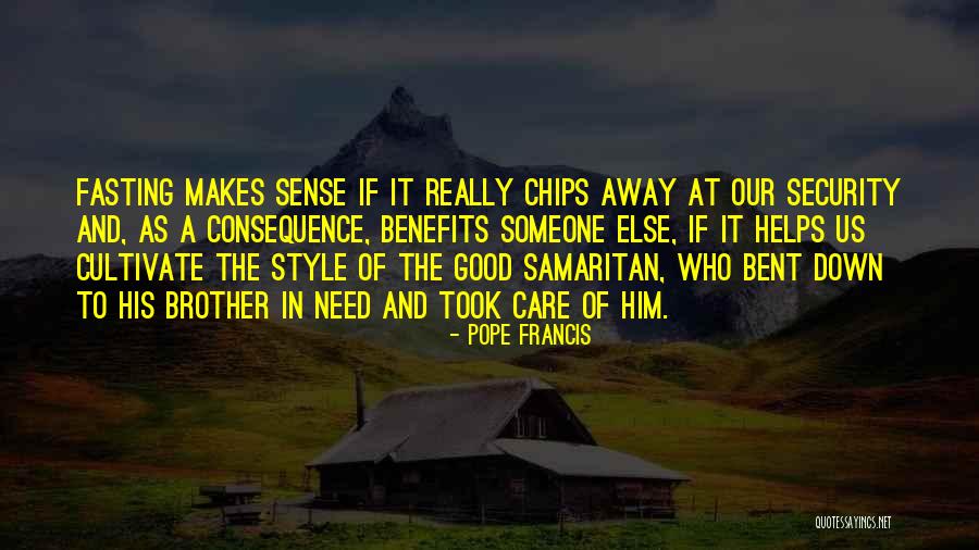 Samaritan Quotes By Pope Francis