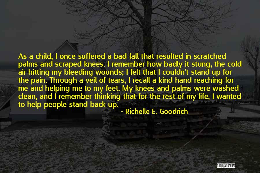 Samaritan Quotes By Richelle E. Goodrich