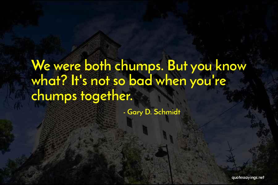 Samaritrophia Quotes By Gary D. Schmidt Samaritrophia Quotes By Gary D. Schmidt