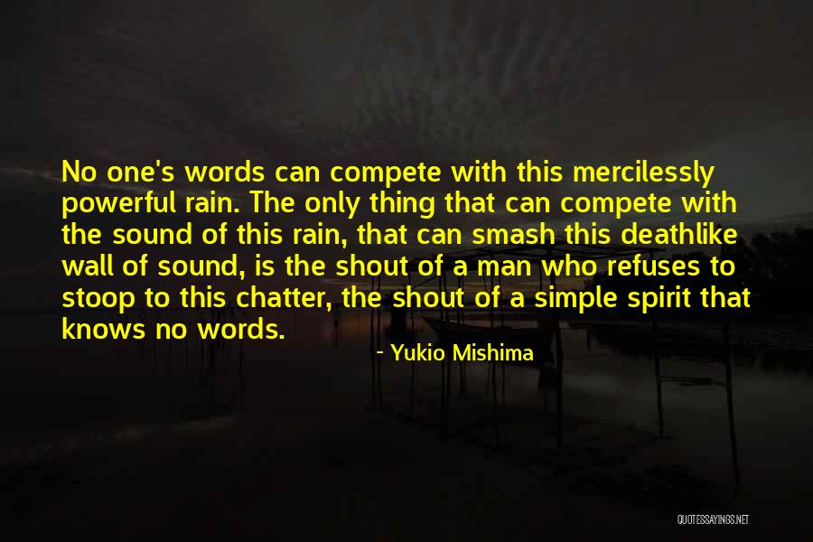 Samaritrophia Quotes By Yukio Mishima Samaritrophia Quotes By Yukio Mishima