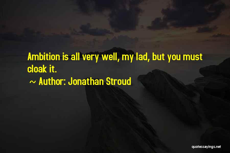 Samarkand Quotes By Jonathan Stroud