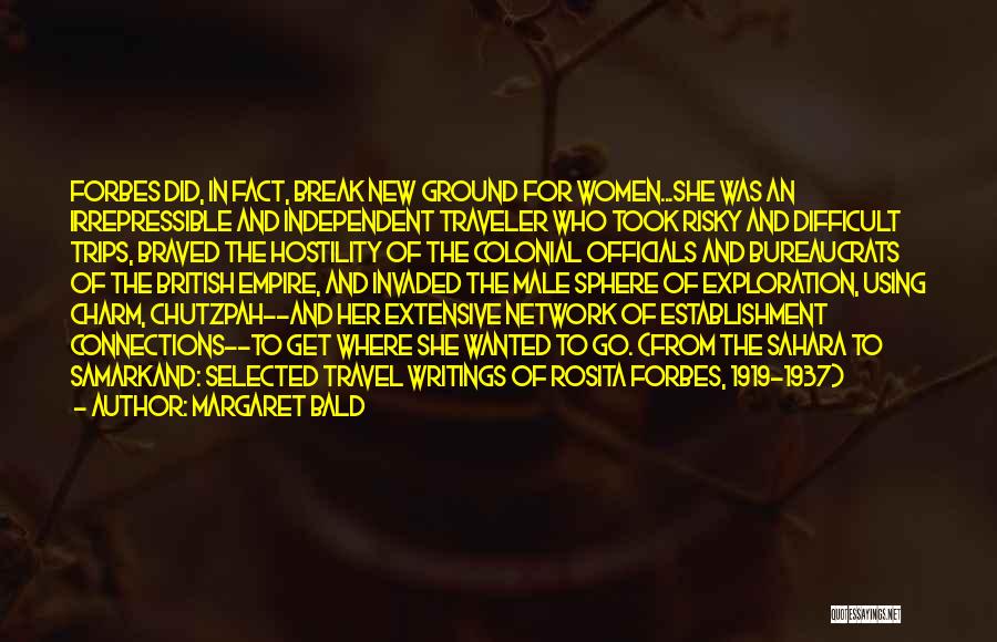 Samarkand Quotes By Margaret Bald Samarkand Quotes By Margaret Bald