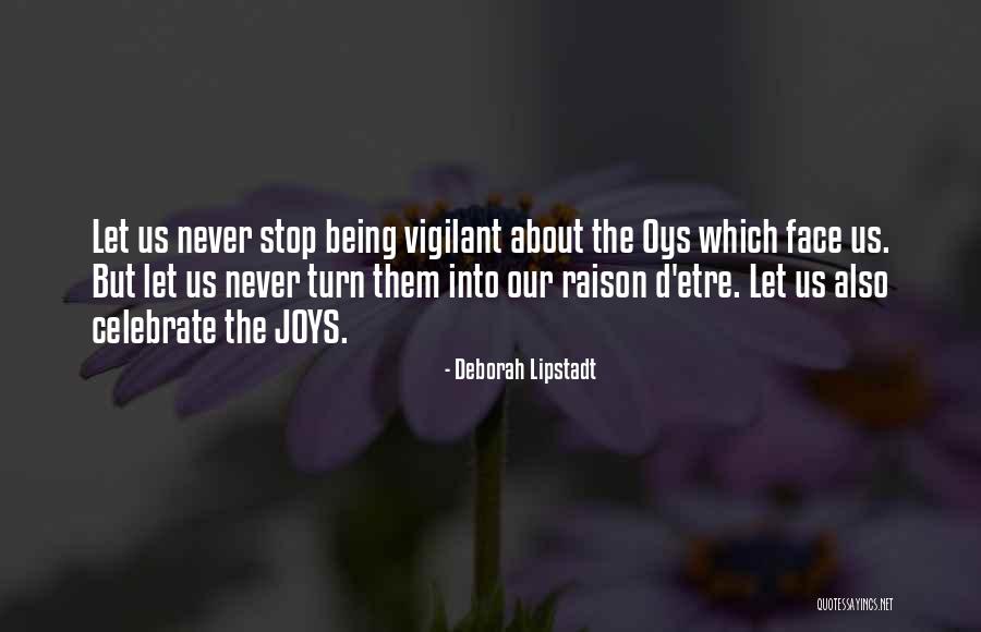 Samarsanda Quotes By Deborah Lipstadt Samarsanda Quotes By Deborah Lipstadt