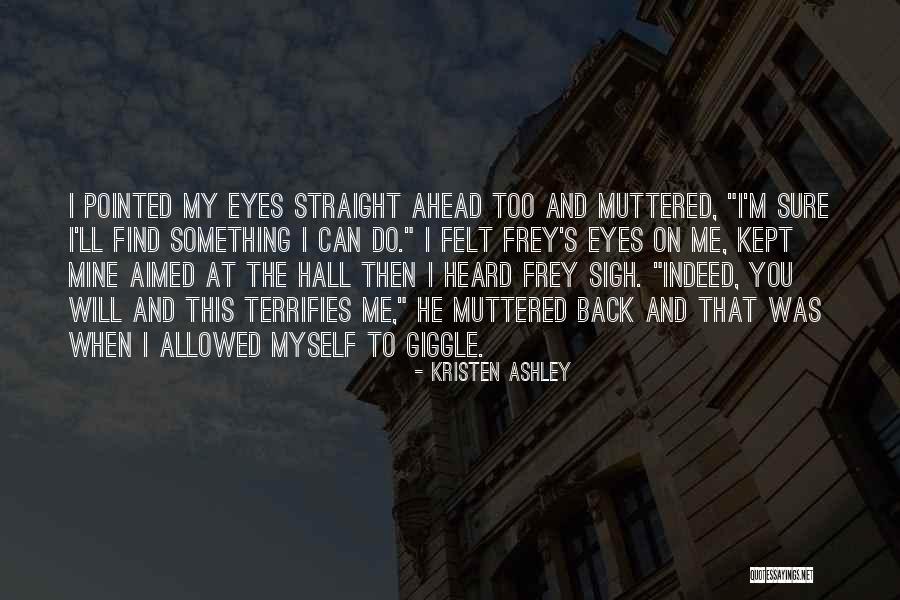 Samasource Jobs Quotes By Kristen Ashley Samasource Jobs Quotes By Kristen Ashley