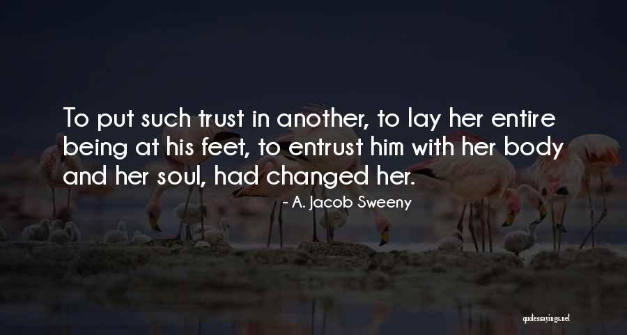 Samat Tamin Quotes By A. Jacob Sweeny Samat Tamin Quotes By A. Jacob Sweeny