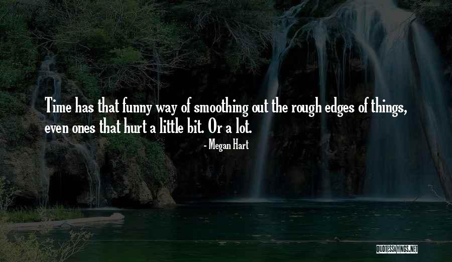 Samata International Quotes By Megan Hart Samata International Quotes By Megan Hart