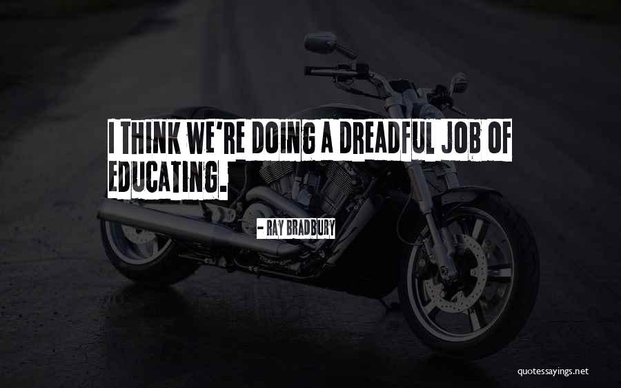 Samausa Quotes By Ray Bradbury Samausa Quotes By Ray Bradbury