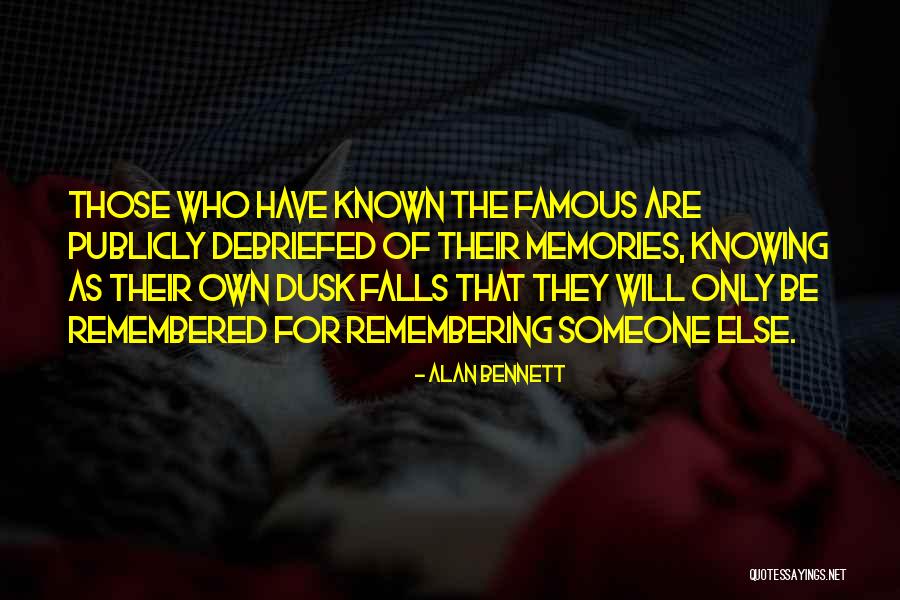 Samay Ka Khel Quotes By Alan Bennett Samay Ka Khel Quotes By Alan Bennett