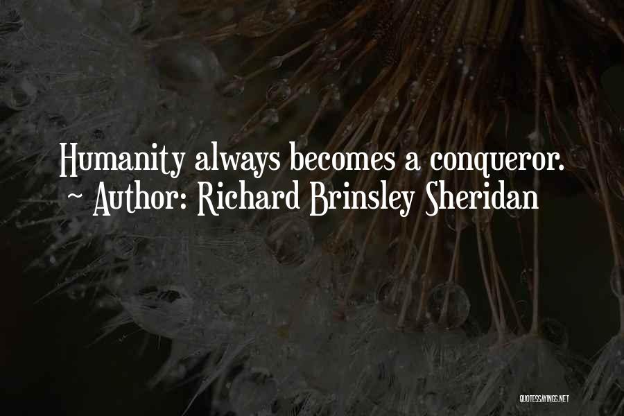 Samay Ka Sadupyog Quotes By Richard Brinsley Sheridan