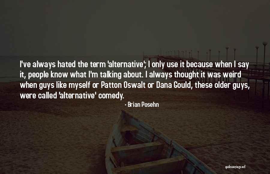 Sambal Me Quotes By Brian Posehn Sambal Me Quotes By Brian Posehn