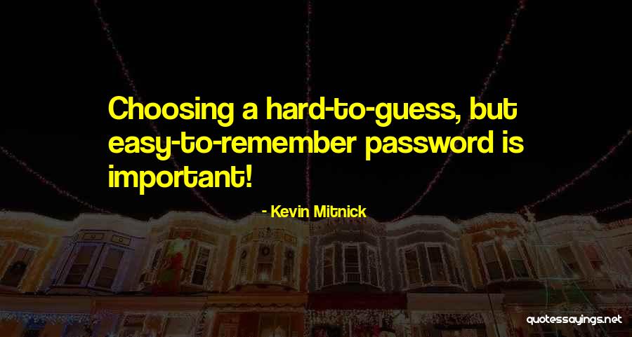 Sambataro Gazebo Quotes By Kevin Mitnick