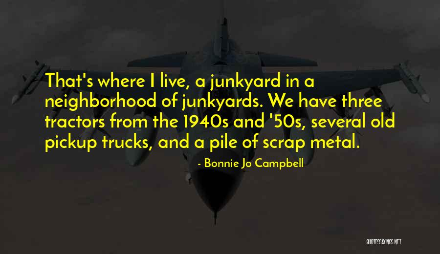 Sambayanan Kahulugan Quotes By Bonnie Jo Campbell Sambayanan Kahulugan Quotes By Bonnie Jo Campbell