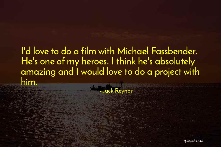 Samberg Actor Quotes By Jack Reynor Samberg Actor Quotes By Jack Reynor
