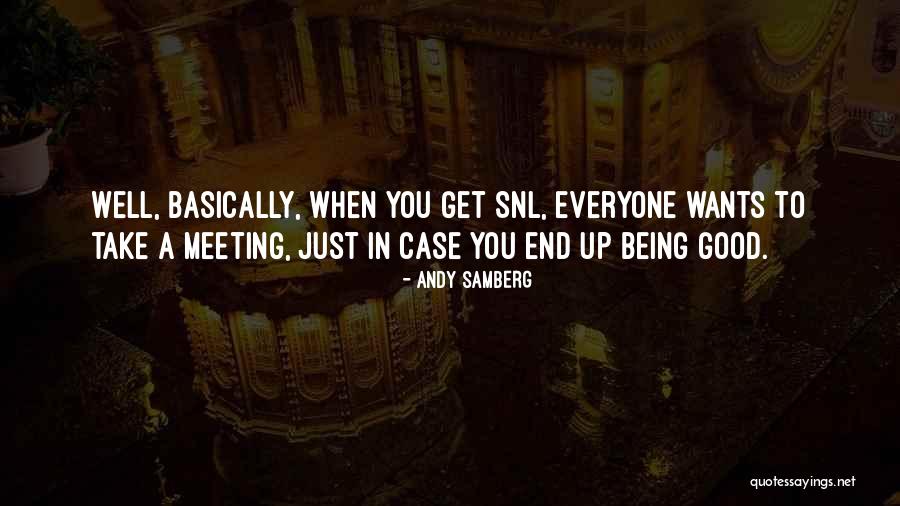 Samberg Quotes By Andy Samberg Samberg Quotes By Andy Samberg