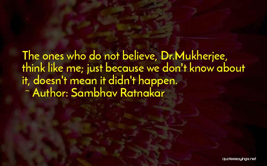 Sambhav Ratnakar Quotes 500632