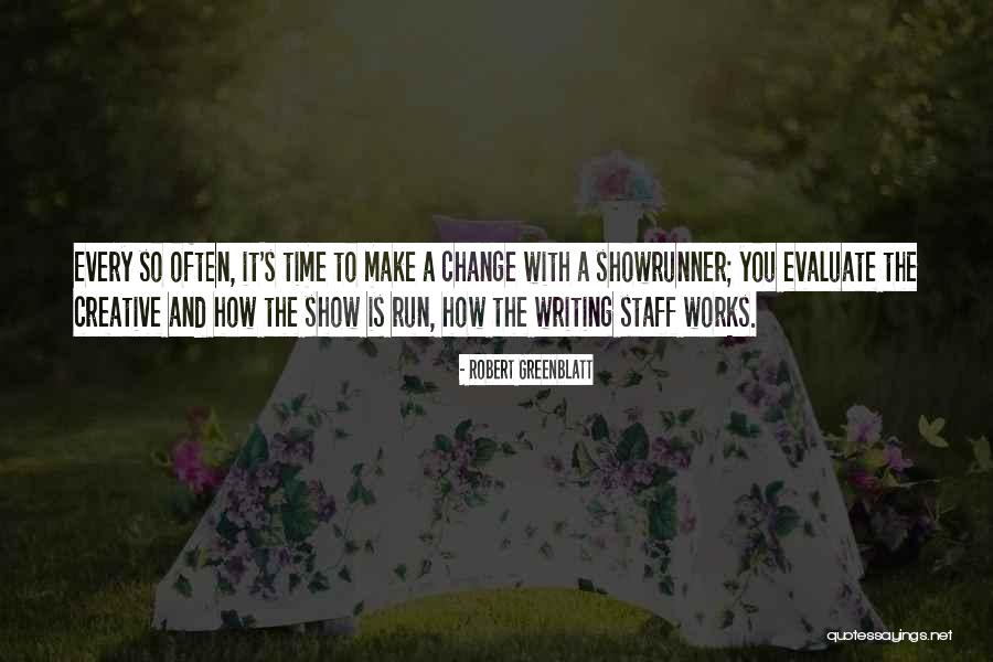 Sambhi Plaza Quotes By Robert Greenblatt Sambhi Plaza Quotes By Robert Greenblatt