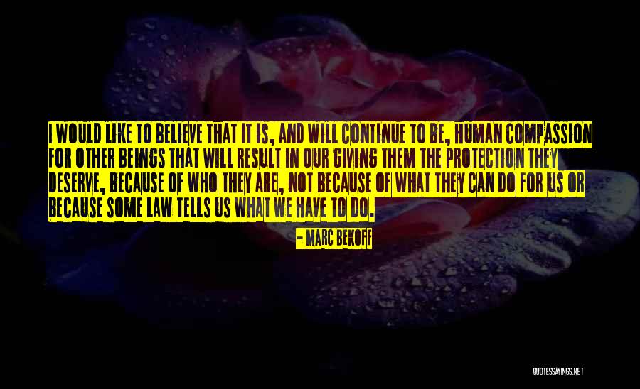 Sambhu Nath Quotes By Marc Bekoff Sambhu Nath Quotes By Marc Bekoff