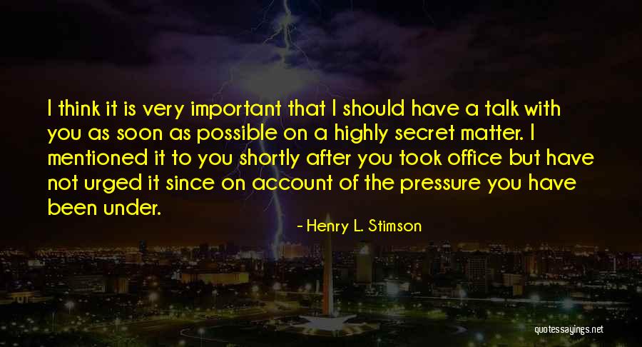 Sambito Astros Quotes By Henry L. Stimson Sambito Astros Quotes By Henry L. Stimson