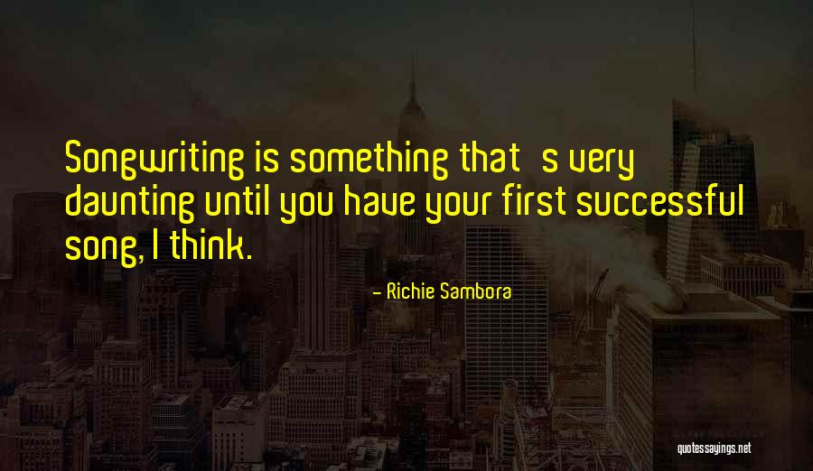 Sambora Richie Quotes By Richie Sambora Sambora Richie Quotes By Richie Sambora