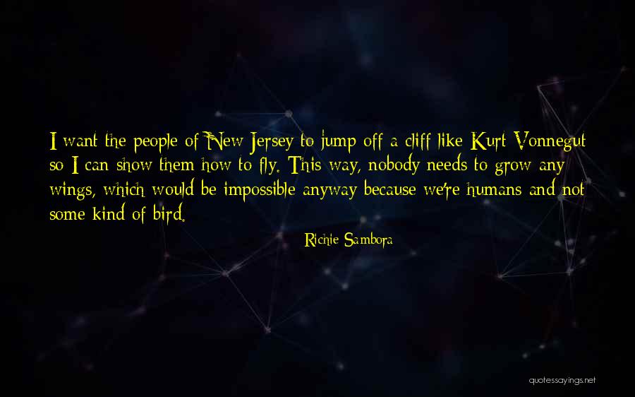 Sambora Richie Quotes By Richie Sambora Sambora Richie Quotes By Richie Sambora