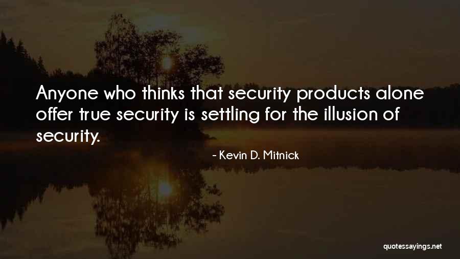 Sambrook Brewery Quotes By Kevin D. Mitnick Sambrook Brewery Quotes By Kevin D. Mitnick