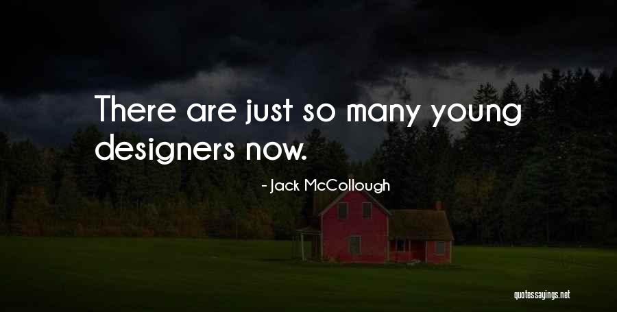 Sambuus Quotes By Jack McCollough Sambuus Quotes By Jack McCollough