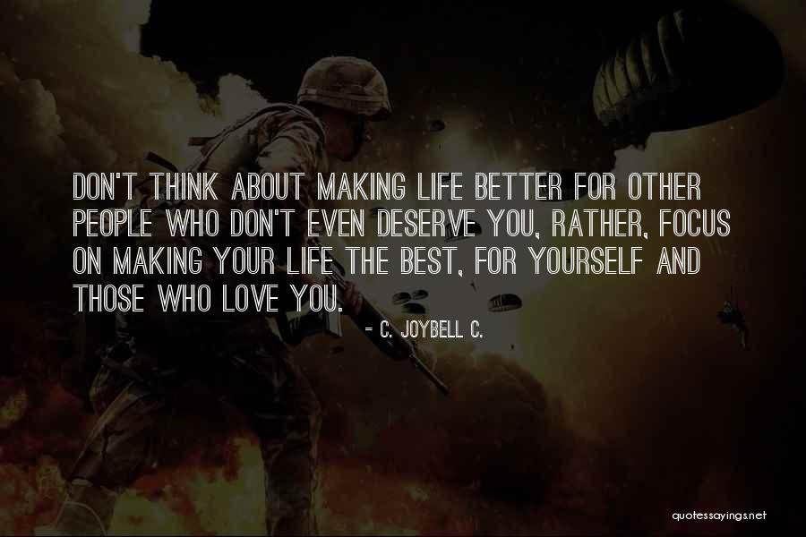 Samdani Akheel Quotes By C. JoyBell C. Samdani Akheel Quotes By C. JoyBell C.