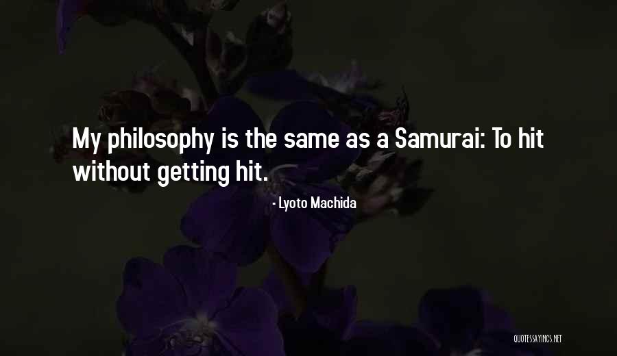Samdani Akheel Quotes By Lyoto Machida Samdani Akheel Quotes By Lyoto Machida