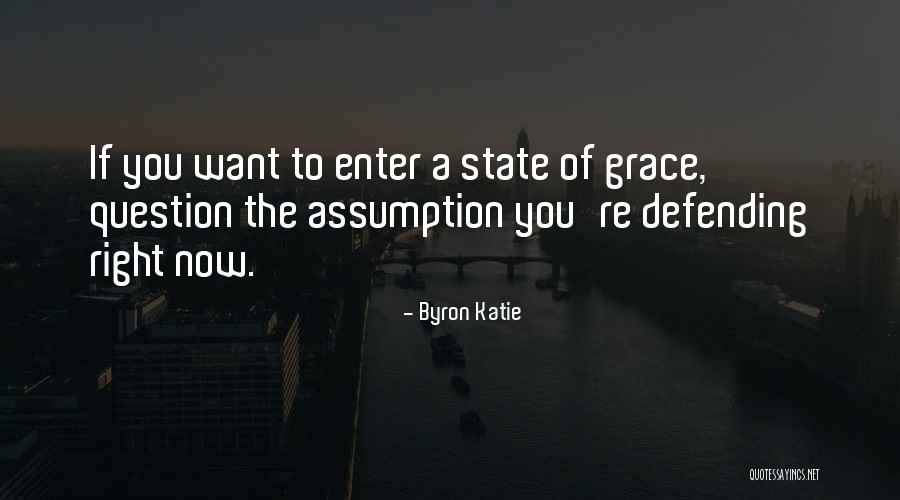 Samden Group Quotes By Byron Katie Samden Group Quotes By Byron Katie