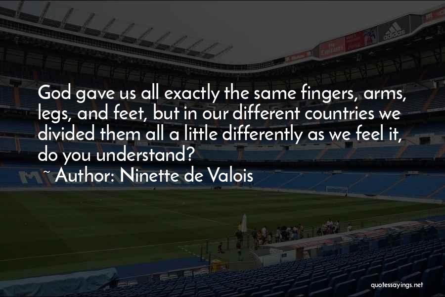 Same And Different Quotes By Ninette De Valois