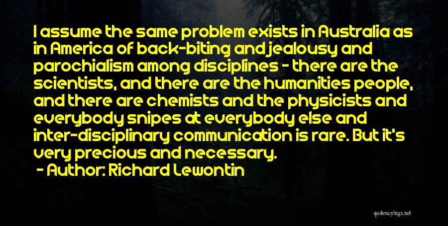 Same As Everybody Else Quotes By Richard Lewontin