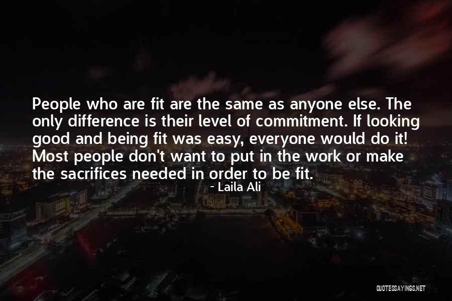 Same Difference Quotes By Laila Ali Same Difference Quotes By Laila Ali