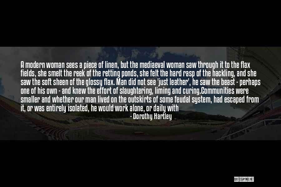 Same Effort Quotes By Dorothy Hartley Same Effort Quotes By Dorothy Hartley
