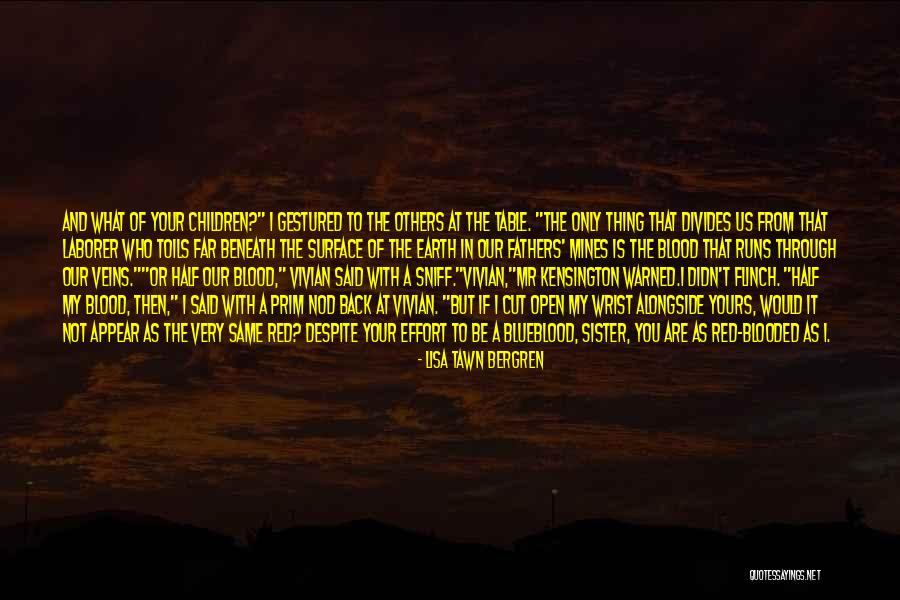 Same Effort Quotes By Lisa Tawn Bergren Same Effort Quotes By Lisa Tawn Bergren