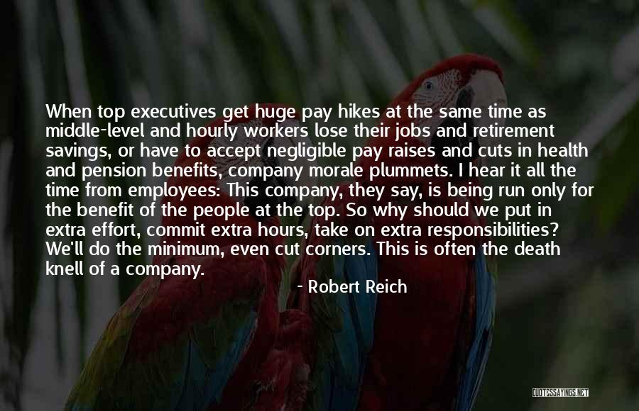 Same Effort Quotes By Robert Reich Same Effort Quotes By Robert Reich