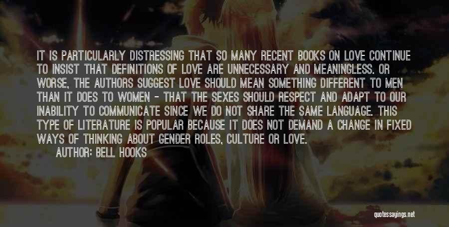 Same Gender Love Quotes By Bell Hooks
