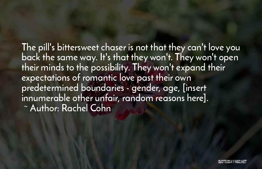 Same Gender Love Quotes By Rachel Cohn